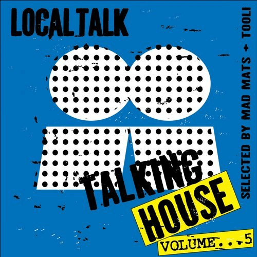 image cover: Various Artists - Talking House, Vol.5 / Local Talk