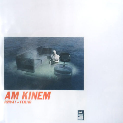 image cover: Am Kinem - Privat + Fertig EP / AVA