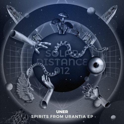image cover: Uner - Spirits From Urantia (Petar Dundov Remix) / Solar Distance