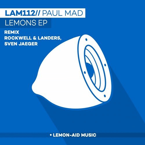 image cover: Paul Mad - Lemons EP / Lemon-aid Music