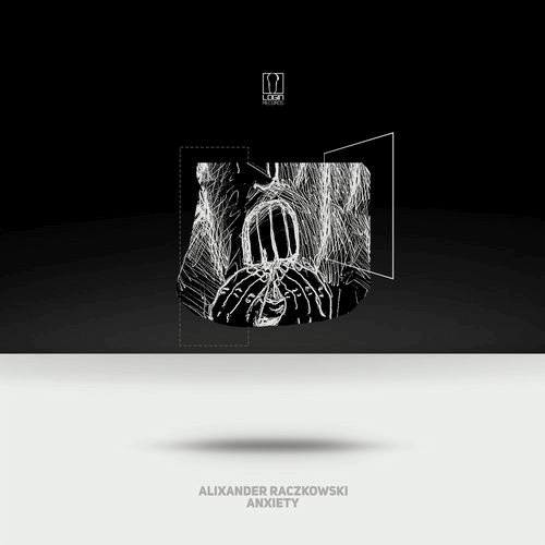 image cover: Alixander Raczkowski - Anxiety / Login Records