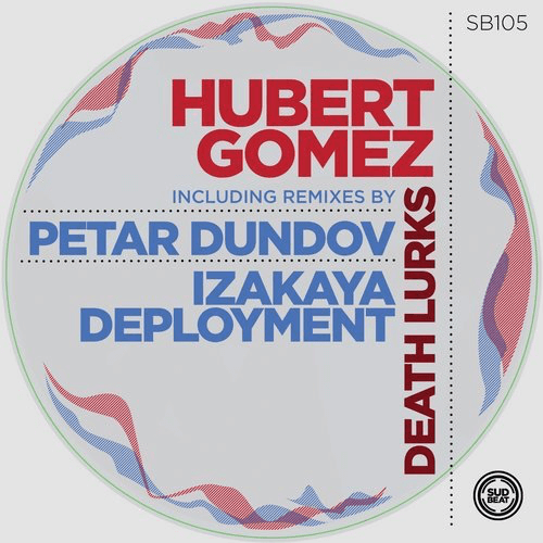 image cover: Hubert Gomez - Death Lurks / Sudbeat Music