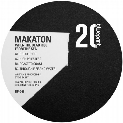 image cover: Makaton - When The Dead Rise From the Sea / Blueprint Records