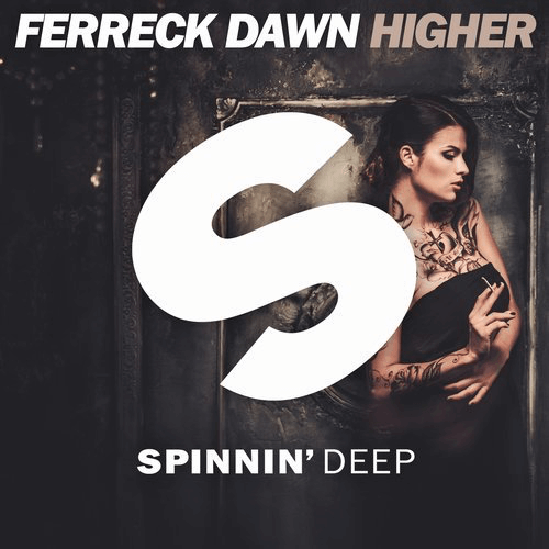 image cover: Ferreck Dawn - Higher / SPINNIN' DEEP