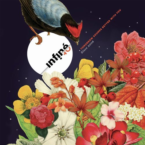 image cover: Various Artists - InFine10: Tomorrow Sounds Better with You (Since 2006) / InFine