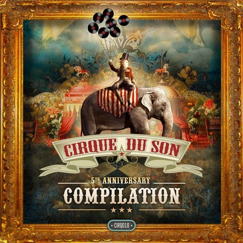 image cover: Various Artists - 5th Anniversary Compilation / Cirque Du Son