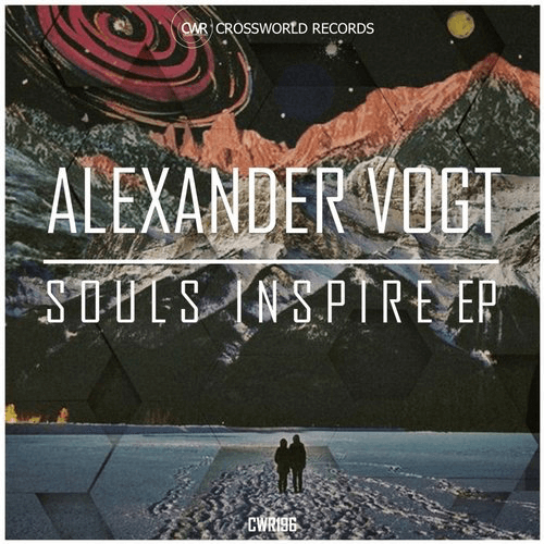 image cover: Alexander Vogt - Souls Inspire EP / Crossworld Records