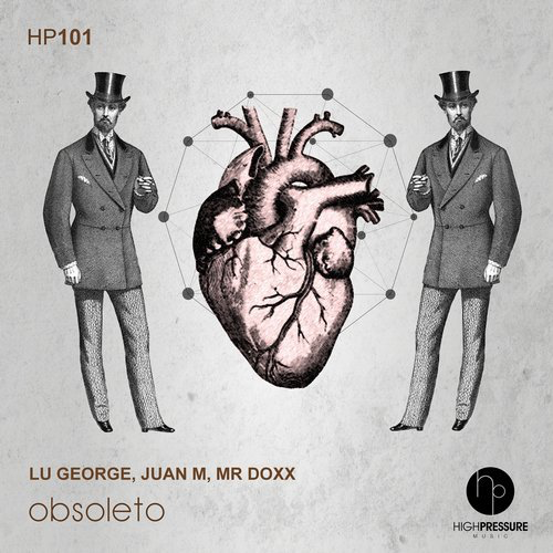 image cover: Lu George, Juan M - Obsoleto / High Pressure Music