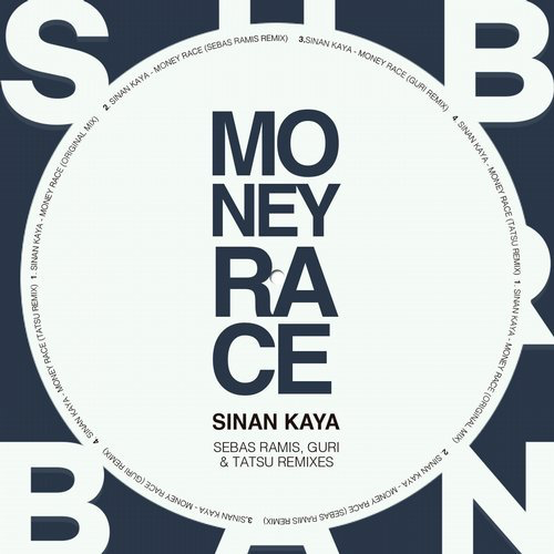 image cover: Sinan Kaya - Money Race Remixes EP / Sub_Urban