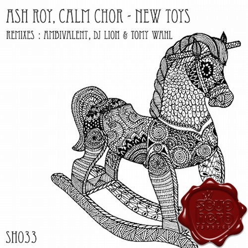 image cover: Ash Roy, Calm Chor - New Toys / Soupherb Records