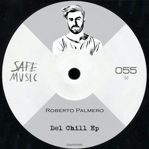 image cover: Roberto Palmero - Del Chill EP / Safe Music