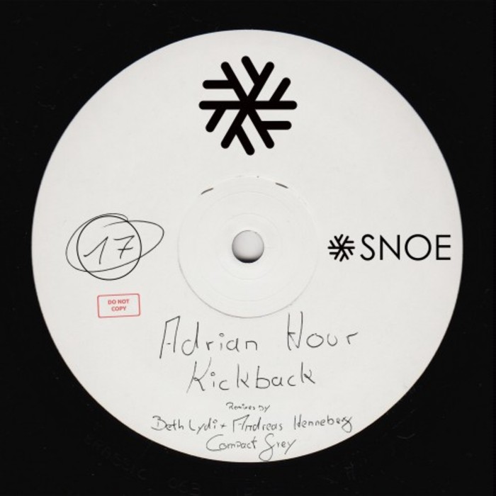 image cover: Adrian Hour - Kickback / SNOE