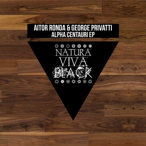 image cover: Aitor Ronda, George Privatti - Alpha Centauri Ep / Natura Viva Black
