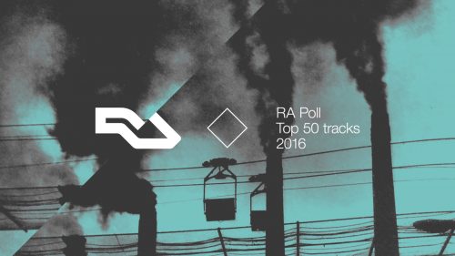 RA Poll Top 50 Tracks of 2016