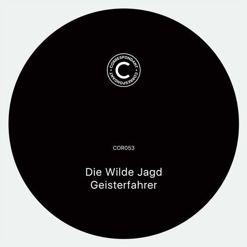 image cover: Die Wilde Jagd - Geisterfahrer / Correspondant