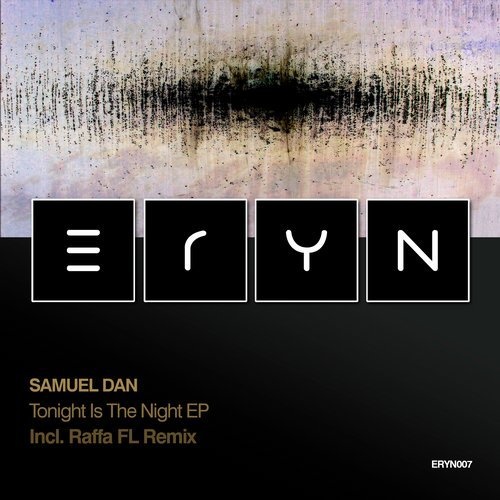 image cover: Samuel Dan - Tonight Is The Night / ERYN
