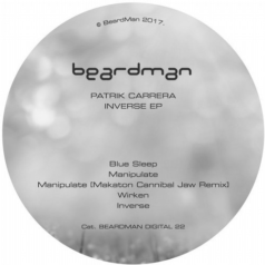 Patrik Carrera (GER) – Inverse EP / Beard Man