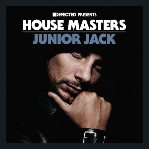 image cover: Defected Presents House Masters: Junior Jack / Defected