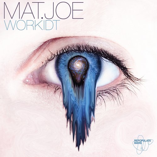 image cover: Mat.Joe - Workidt / Repopulate Mars