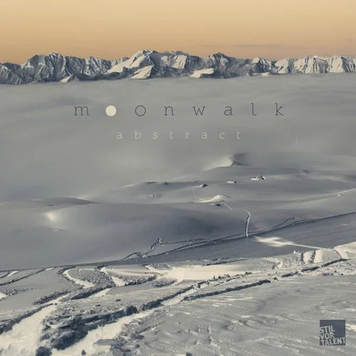 image cover: Moonwalk - Abstract / Stil Vor Talent