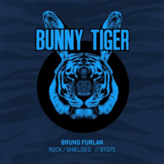Bruno Furlan – Rock / Shielded / Bunny Tiger