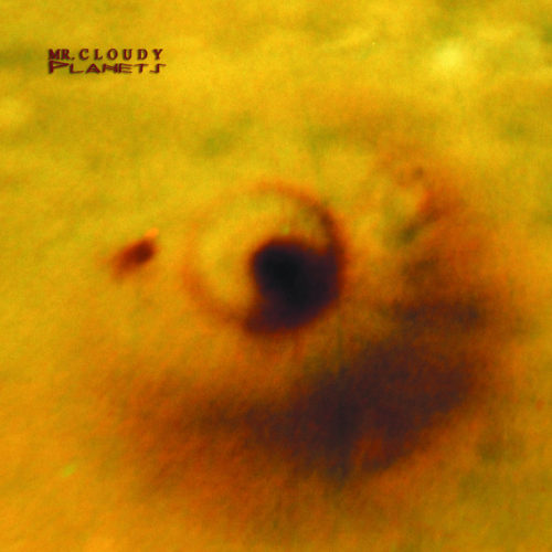 image cover: Mr. Cloudy - Planets / Space Of Variants