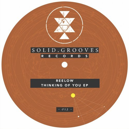image cover: Reelow - Thinking Of You EP / Solid Grooves Records