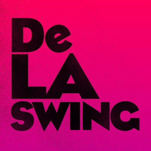 image cover: De La Swing - No Rules (Remixes) / Glasgow Underground