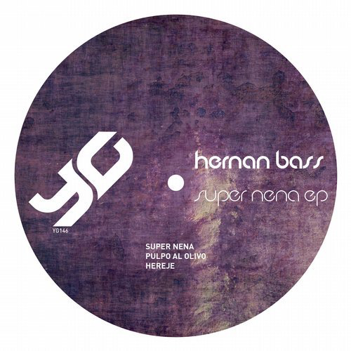 image cover: Hernan Bass - Super Nena EP / Yoruba Grooves