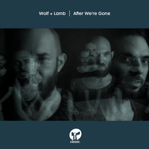 image cover: Wolf + Lamb - After We're Gone / Classic Music Company