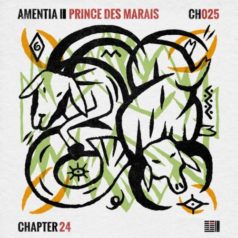 Amentia – Prince Des Marais / Chapter 24 Records