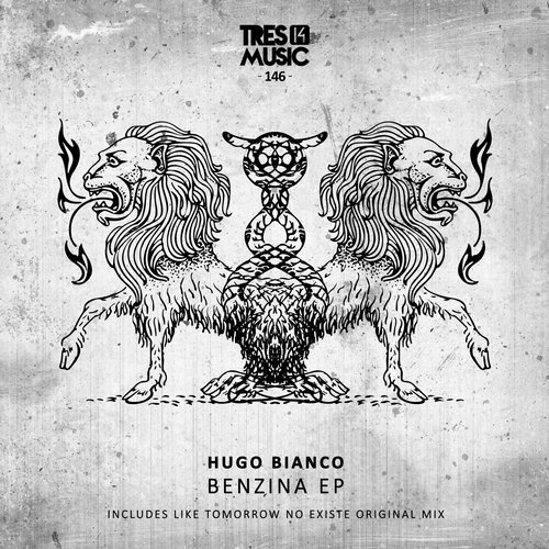 image cover: Hugo Bianco - Benzina / Tres 14 Music