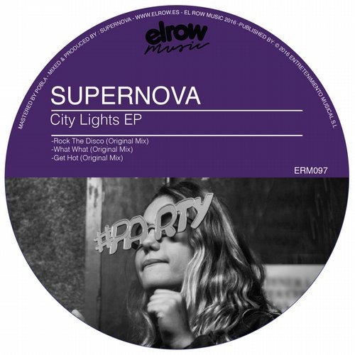 image cover: Supernova - City Lights EP / ElRow Music