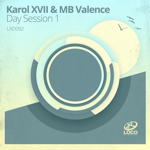 image cover: Karol XVII & MB Valence - Day Session 1 / Loco Records