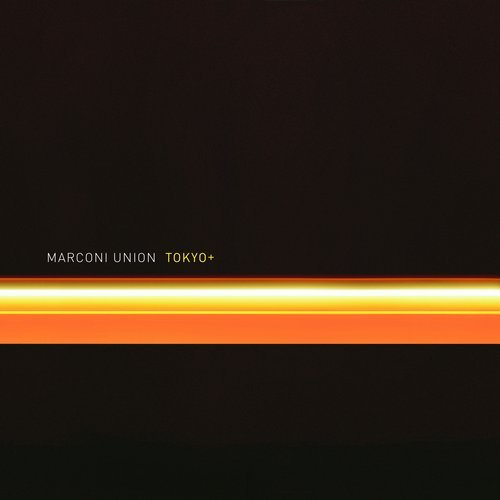 image cover: Marconi Union - Tokyo+ / Just Music