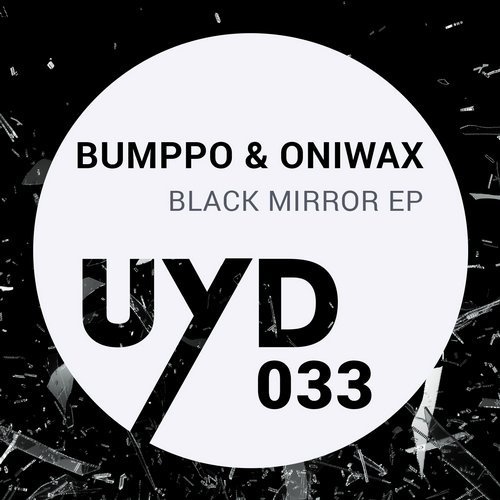image cover: OniWax, Bumppo - Black Mirror EP / Upon You Records