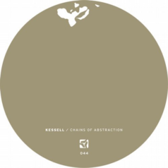 Kessell – Chains of Abstraction EP / PoleGroup