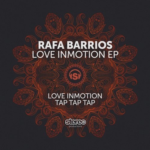 image cover: Rafa Barrios - Love Inmotion / Stereo Productions