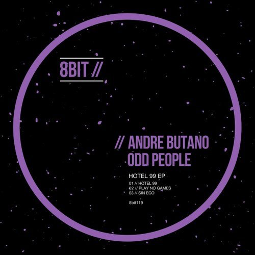 image cover: Andre Butano, Odd People - Hotel 99 EP / 8Bit