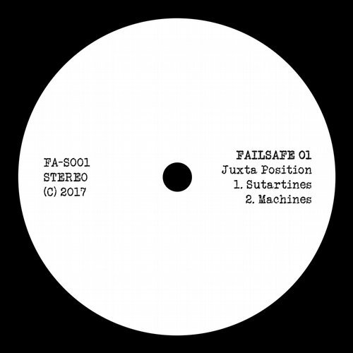 image cover: Juxta Position - Failsafe 01 / Failsafe Records