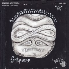 Frank Arvonio – Proxima Centauri / Reload Black Label