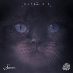 Dusty Kid – Kéia EP / Suara