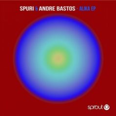 Andre Bastos, Spuri – Alika EP / Sprout
