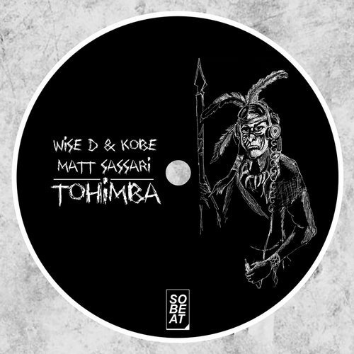 image cover: Wise D & Kobe - Tohimba / So BeAt