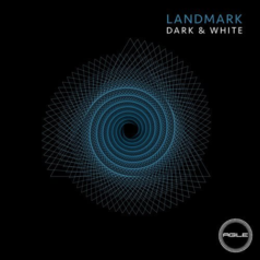 Landmark – Dark & White / Agile Recordings