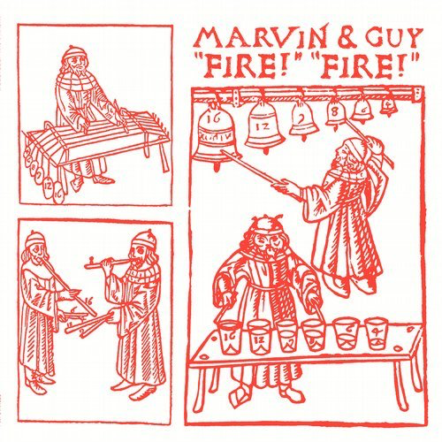 image cover: Marvin & Guy - Fire! Fire! / Permanent Vacation
