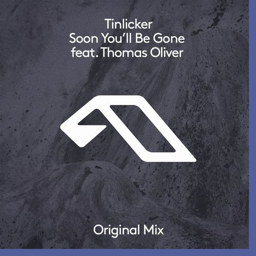 image cover: Tinlicker ft. Thomas Oliver - Soon You'll Be Gone / Anjunadeep