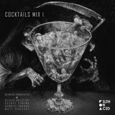 Reinier Zonneveld – Cocktails Mix I / Filth on Acid
