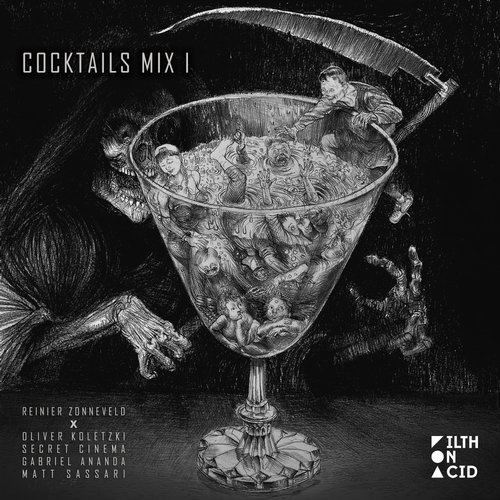 image cover: Reinier Zonneveld - Cocktails Mix I / Filth on Acid