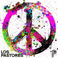 Los Pastores – Peace – Ep / System2